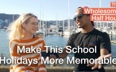 How To Make This School Holidays More Memorable | WHH #26